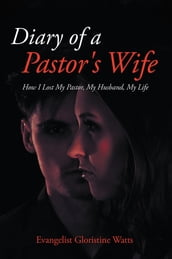 Diary of a Pastor s Wife