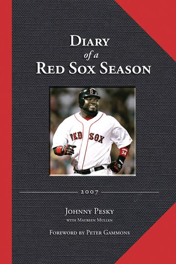 Diary of a Red Sox Season - Johnny Pesky - Maureen Mullen