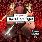 Diary of a Royal Villager