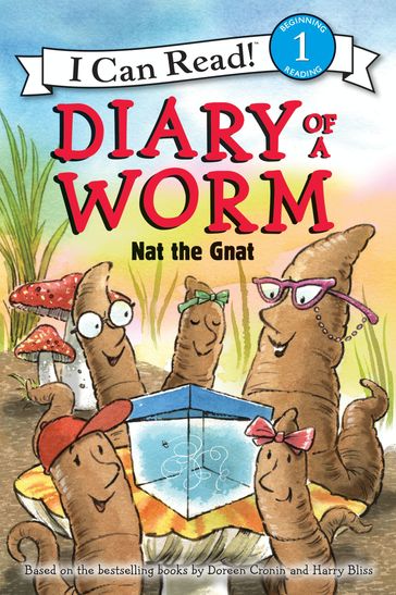 Diary of a Worm: Nat the Gnat - Doreen Cronin