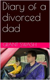 Diary of a divorced dad