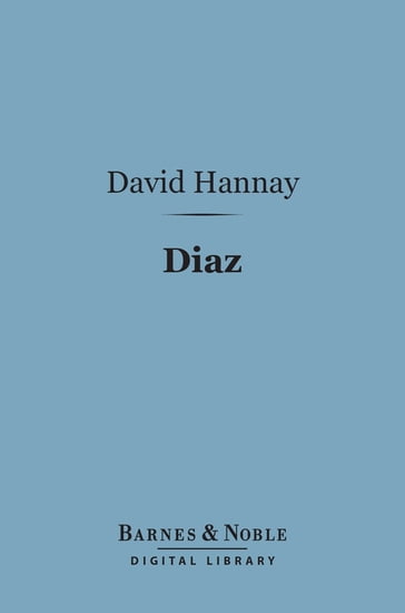 Diaz (Barnes & Noble Digital Library) - David Hannay