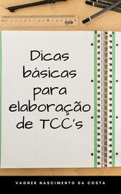 Dicas básicas para elaboração de TCC s