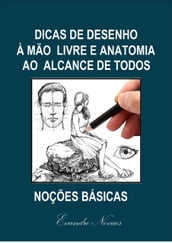 Dicas de Desenho à mão livre ao alcanse de todos