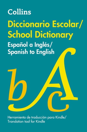 Diccionario Escolar Espanol a Ingles - Collins