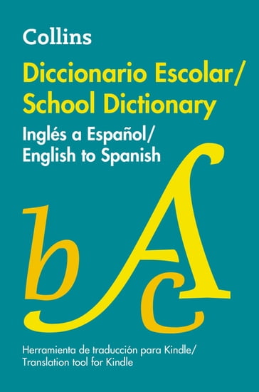 Diccionario Escolar Ingles a Espanol - Collins