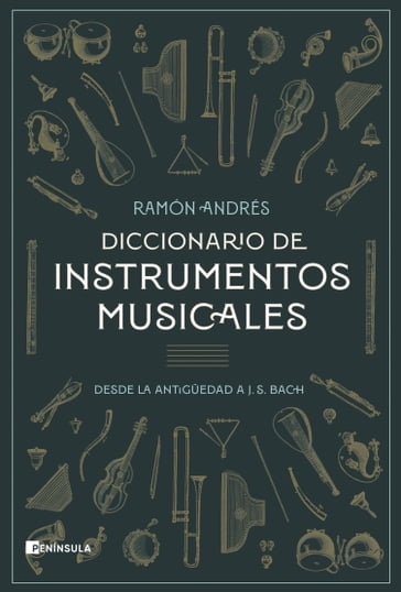 Diccionario de instrumentos musicales - Ramon Andrés