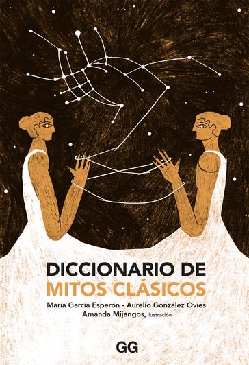 Diccionario de mitos clásicos - Aurelio González Ovies - María García Esperón