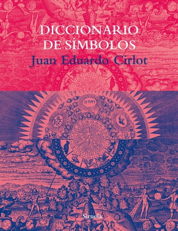 Diccionario de símbolos - Juan Eduardo Cirlot