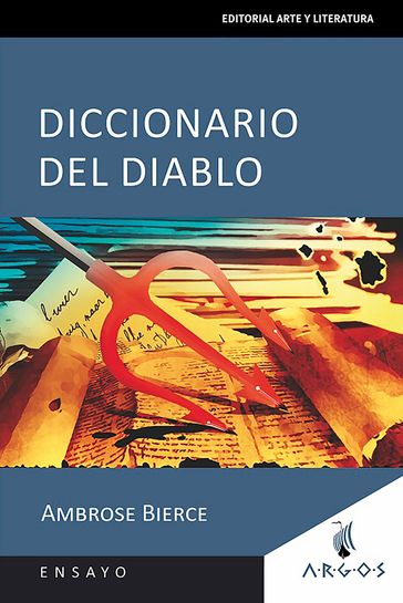 Diccionario del Diablo - Ambrose G Bierce