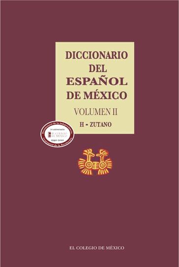 Diccionario del español de México - Luis Fernando Lara