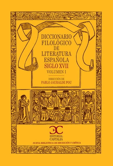 Diccionario filológico de literatura española (Siglo XVII) - Varios autores (VV. AA.)