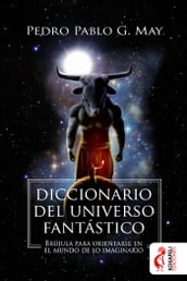 Diccionario del universo fantástico