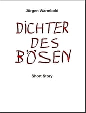 Dichter des Bösen