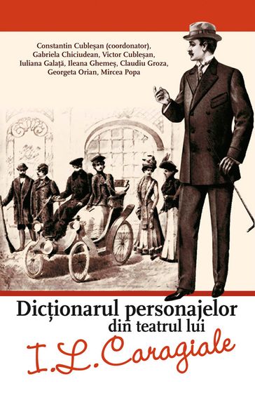 Dicionarul personajelor din teatrul lui I.L. Caragiale