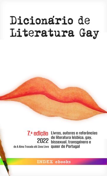 Dicionário de Literatura Gay: 7.ª edição (2022) - INDEX ebooks