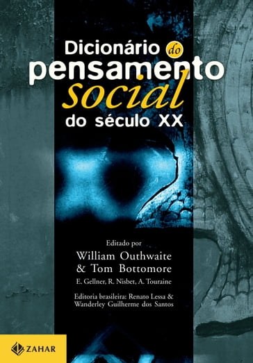 Dicionário do pensamento social do século XX - Tom Bottomore - William Outhwaite