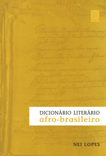 Dicionário literário afro-brasileiro - Nei Lopes