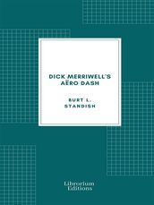 Dick Merriwell s Aëro Dash