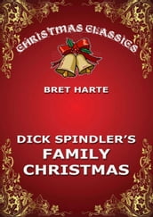 Dick Spindler s Family Christmas