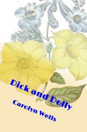 Dick and Dolly (illustrated)