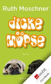 Dicke Möpse