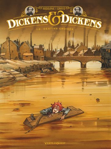 Dickens & Dickens - Tome 01 - Griffo - Rodolphe