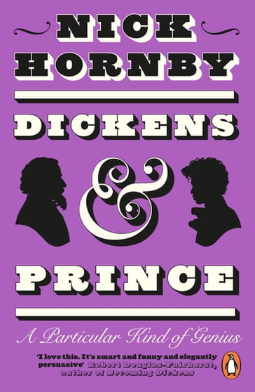 Dickens and Prince - Nick Hornby