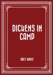 Dickens in Camp