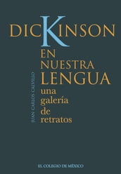 Dickinson en nuestra lengua: