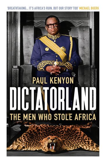Dictatorland - Paul Kenyon