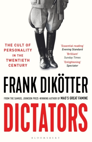 Dictators - Frank Dikotter