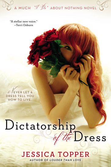 Dictatorship of the Dress - Jessica Topper