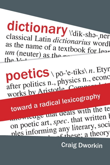 Dictionary Poetics - Craig Dworkin