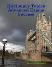 Dictionary Topics Advanced Exams Success