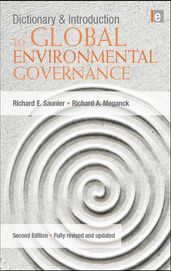 Dictionary and Introduction to Global Environmental Governance