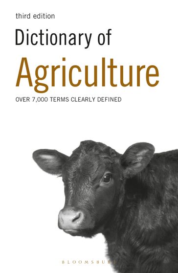 Dictionary of Agriculture - Bloomsbury Publishing