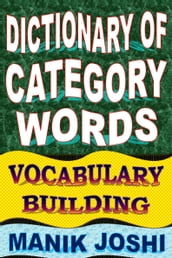 Dictionary of Category Words: Vocabulary Building