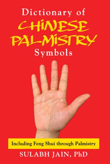 Dictionary of Chinese Palmistry Symbols - Sulabh Jain