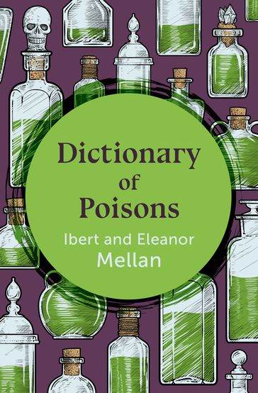 Dictionary of Poisons - Eleanor Mellan - Ibert Mellan