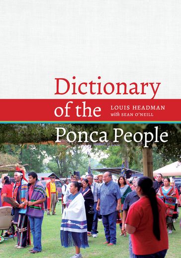 Dictionary of the Ponca People - Louis V. Headman - Sean O
