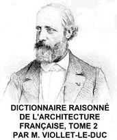 Dictionnaire Raisonne de l Architecture Francaise, Tome 2