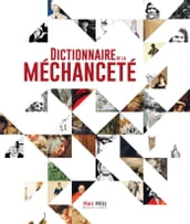 Dictionnaire de la méchanceté