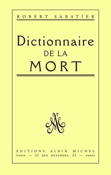 Dictionnaire de la mort - Robert Sabatier