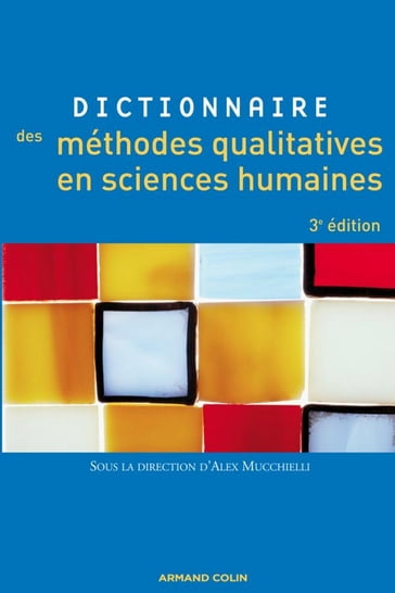 Dictionnaire des méthodes qualitatives en sciences humaines - Alex Mucchielli