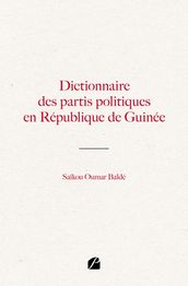 Dictionnaire des partis politiques en République de Guinée