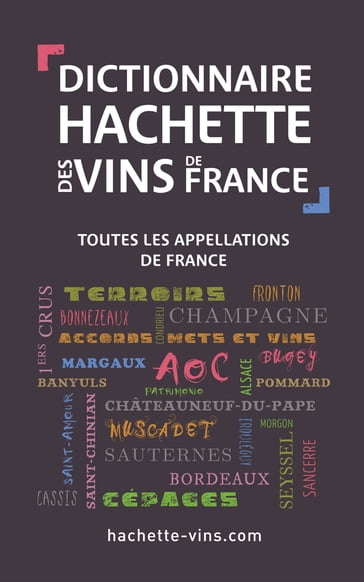 Dictionnaire des vins de France - Collectif