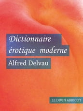 Dictionnaire érotique moderne