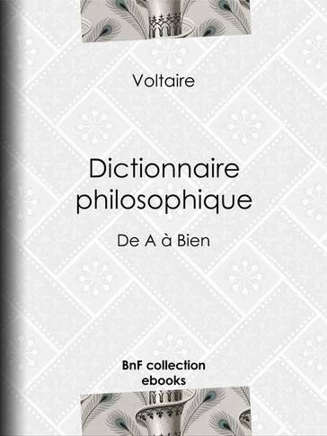 Dictionnaire philosophique - Voltaire - Louis Moland