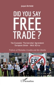 Did you say free trade ?
